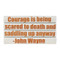 E Lawrence Quotations Series: John Wayne "Courage Is..." 4 Vol.