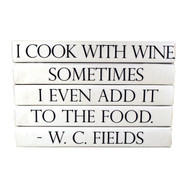 E Lawrence Quotations Series: W. C. Fields, Wine