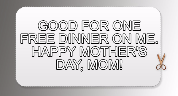 Image result for dinner with mom coupon mothers day