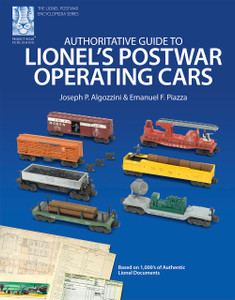 Authoritative Guide to Lionel's Postwar Operating Cars (Soft Cover Shelf Worn)
