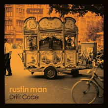 Rustin Man - Drift Code (12" VINYL LP)