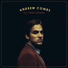 Andrew Combs - All These Dreams (VINYL LP)