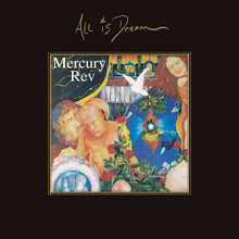 Mercury Rev - All Is Dream (4 x CD) Deluxe Edition