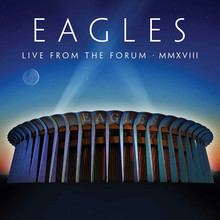 Eagles - Live From The Forum MMXVIII (2CD,BLU-RAY)