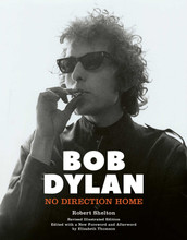 Bob Dylan - No Direction Home, Robert Shelton (HARDBACK BOOK)