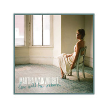 Martha Wainwright - Love Will Be Reborn (CD)