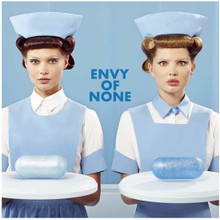Envy of None (feat Alex Lifeson of Rush) - Envy of None (WHITE VINYL LP)