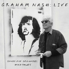 Graham Nash - Live Songs For Beginners, Wild Tales (2 VINYL LP)