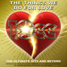 10CC - The Things We Do For Love Ultimate Hits & Beyond (2 VINYL LP)