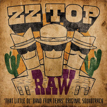 ZZ Top - RAW That Little Ol' Band From Texas Original Soundtrack (CD)
