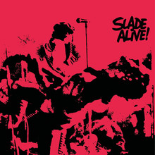 Slade - Slade Alive! Deluxe Edition Reissue (CD)