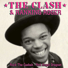 The Clash, Ranking Roger - Rock The Casbah Red Angel Dragnet (7" VINYL)