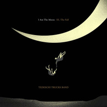 Tedeschi Trucks Band - I Am The Moon III The Fall (CD)