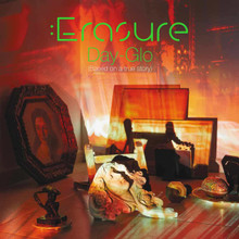 Erasure - Day-Glo (Based On A True Story) (GREEN VINYL LP)