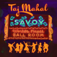 Taj Mahal - Savoy (CD)