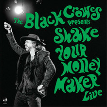 The Black Crowes - Shake Your Money Maker Live (2 VINYL LP + 7")