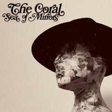 The Coral - Sea Of Mirrors (BLACK 12" VINYL LP)