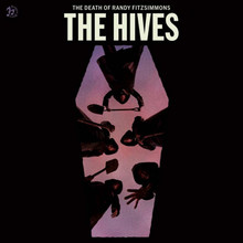 The Hives - The Death Of Randy Fitzsimmons (CD)