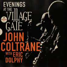 John Coltrane - Evenings At The Village Gate with Eric Dolphy (2 VINYL LP)