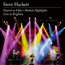 Steve Hackett - Foxtrot at Fifty Hackett Highlights Live in Brighton (2CD, Blu-ray)