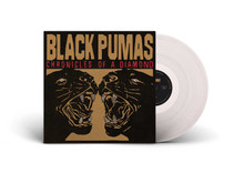 Black Pumas - Chronicles of a Diamond (CLEAR VINYL LP)
