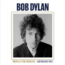 Bob Dylan - Mixing Up The Medicine (CD)