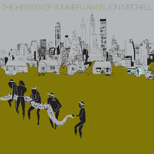 Joni Mitchell - The Hissing of Summer Lawns (12" VINYL LP)
