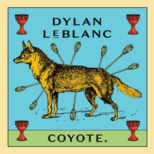 Dylan LeBlanc - Coyote (12" VINYL LP)