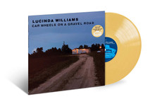 Lucinda Williams - Car Wheels On A Gravel Road (YELLOW VINYL LP)