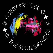 Robby Krieger - Robby Krieger And The Soul Savages (12" VINYL LP)
