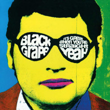 Black Grape - Its Great When Youre Straight Yeah (12" VINYL LP)