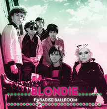 Blondie - Paradise Ballroom (CD)