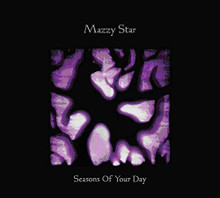 Mazzy Star - Seasons Of Your Day (VINYL LP)