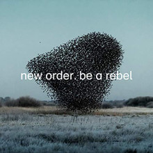New Order - Be A Rebel - Reissue (12" VINYL)