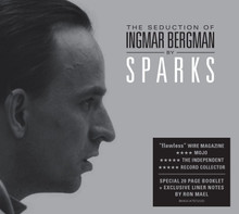 Sparks - The Seduction Of Ingmar Bergman (Remastered Edition) (CD)