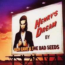 Nick Cave And The Bad Seeds - Henry's Dream (12" VINYL LP)