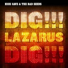 Nick Cave And The Bad Seeds - DIG, LAZARUS, DIG!!! (CD,DVD)