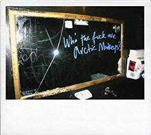 Arctic Monkeys - Who The F*** Are Arctic Monkey (CD)