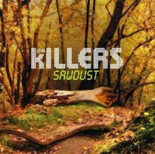 The Killers - Sawdust (CD)