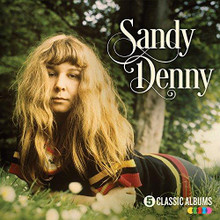 Sandy Denny - 5 Classic Albums (5CD)