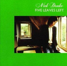 Nick Drake - Five Leaves Left (CD)