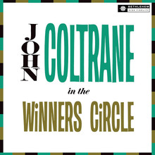 John Coltrane - In The Winner's Circle (VINYL LP)