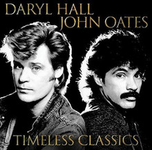 Daryl Hall And John Oates - Timeless Classics (CD)