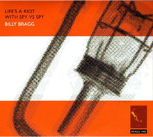 Billy Bragg - Life's A Riot With Spy vs Spy (VINYL LP)