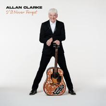 Allan Clarke - I'll Never Forget (CD)