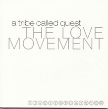 A Tribe Called Quest - The Love Movement (3 VINYL LP)