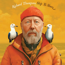 Richard Thompson - Ship to Shore  (Autographed CD)