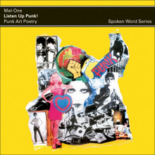 Mal-One - Listen Up Punk! Punk Art Poetry, Spoken Word Album (12" VINYL LP) (RECORD STORE DAY 2024)