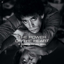 The Power Of The Heart - A Tribute To Lou Reed (12" VINYL LP) SILVER NUGGET (RECORD STORE DAY 2024)