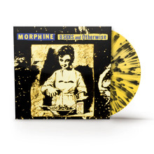 Morphine B-Sides And Otherwise Black Friday 2024 VINYL LP Yellow & Black